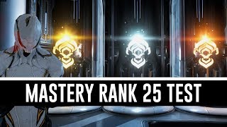 Mastery Rank 25 amp All You Need To Know Warframe [upl. by Nylauqcaj]