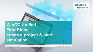 02  SIMATIC WinCC Unified  Create project and start simulation [upl. by Rosena]