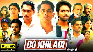 Do Khiladi Full Movie In Hindi Dubbed  Siddharth Kashmira Pardesi GV Prakash Kumar  ReviewampFacts [upl. by Gnah821]