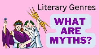 What are Myths Simple and Concise Explanation of Mythology [upl. by Ybbil]