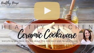 Ceramic Cookware Everything You Need to Know [upl. by Einaoj268]