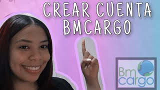 Cómo crear cuenta BMCARGO paso a paso 🇩🇴 crear cuenta de Courier en RD 💕 [upl. by Anemaj942]