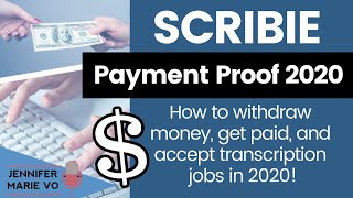 Scribie Payment Proof Transcription Job Availability in 2020 and How to Withdraw Funds with Scribie [upl. by Pachston]