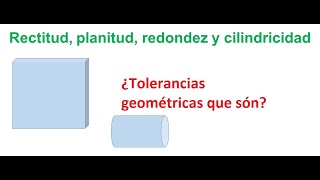 Tolerancias geométricas de forma [upl. by Hendricks]