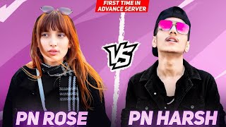 PN HARSH vs PN ROSE 😂❤️ First Time 1v1 In Advance Server ⚡  Free Fire Max [upl. by Ancalin]