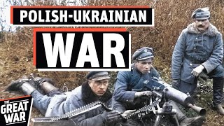 Why Ukraine and Poland Went to War in 1919 PolishUkrainian War Documentary [upl. by Cimah]